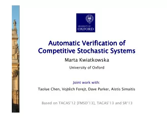 Automatic Verification of  Automatic Verification of  Automatic Verification of  Automatic