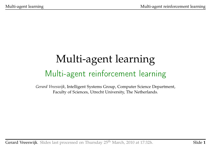 multi agent learning