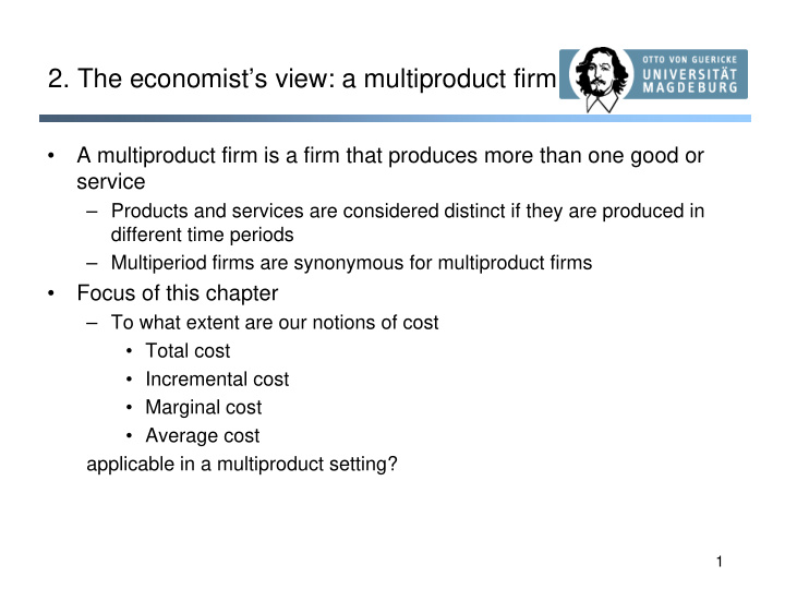 2 the economist s view a multiproduct firm