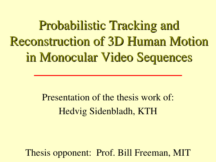 probabilistic tracking and probabilistic tracking and