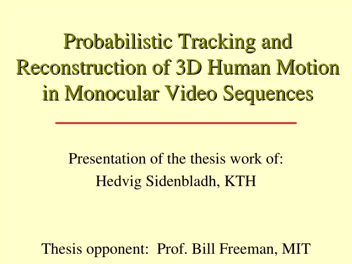 probabilistic tracking and probabilistic tracking and