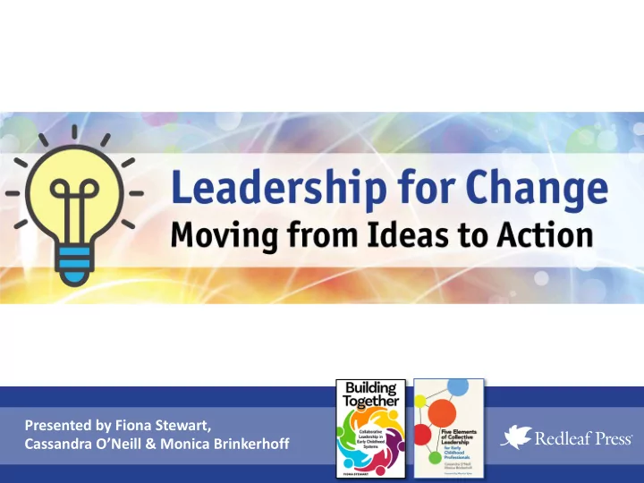 presented by fiona stewart cassandra o neill monica