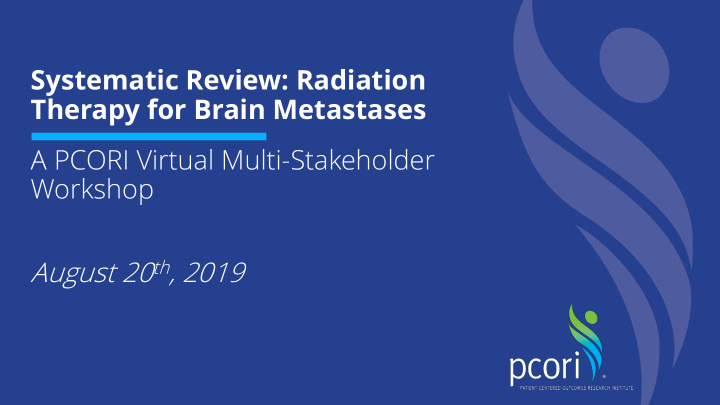 a pcori virtual multi stakeholder