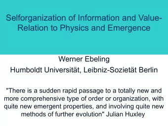 Selforganization of Information and Value-  Relation to Physics and Emergence  Werner Ebeling