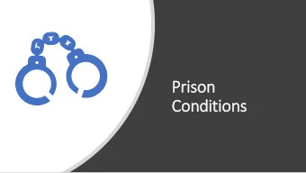 Pris  ison  Conditions  Norwegian  Prison  American  Prison Cell  Russian Prison Cell  Russian