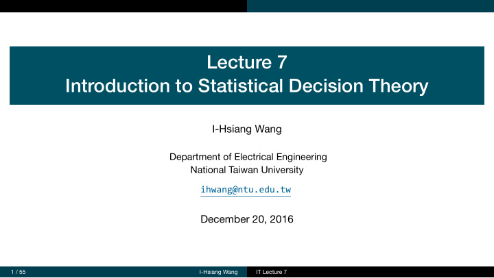 lecture 7 introduction to statistical decision theory