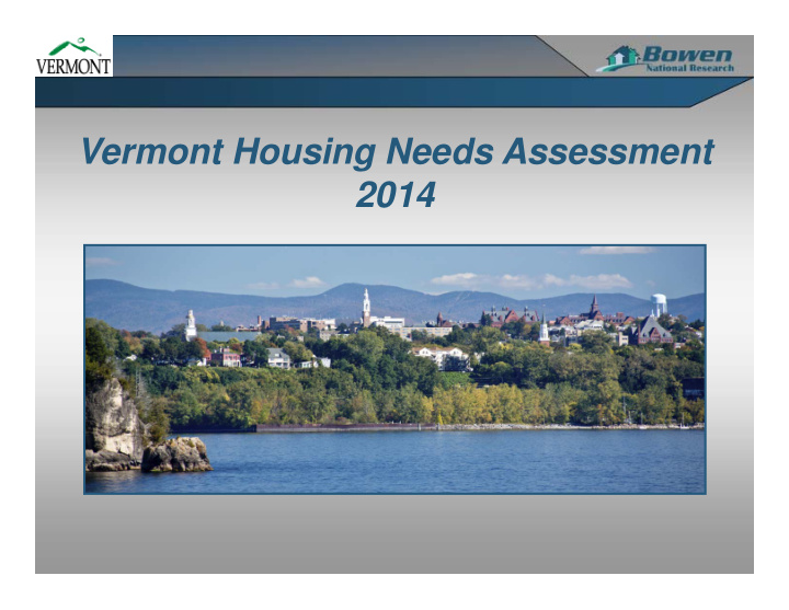 vermont housing needs assessment 2014 housing needs