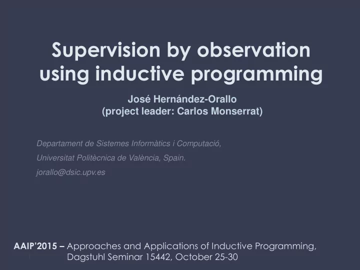 supervision by observation