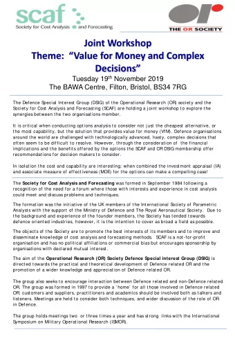 Joint Workshop  Theme:  Value for Money and Complex  Decisions Tuesday 19 th November 2019