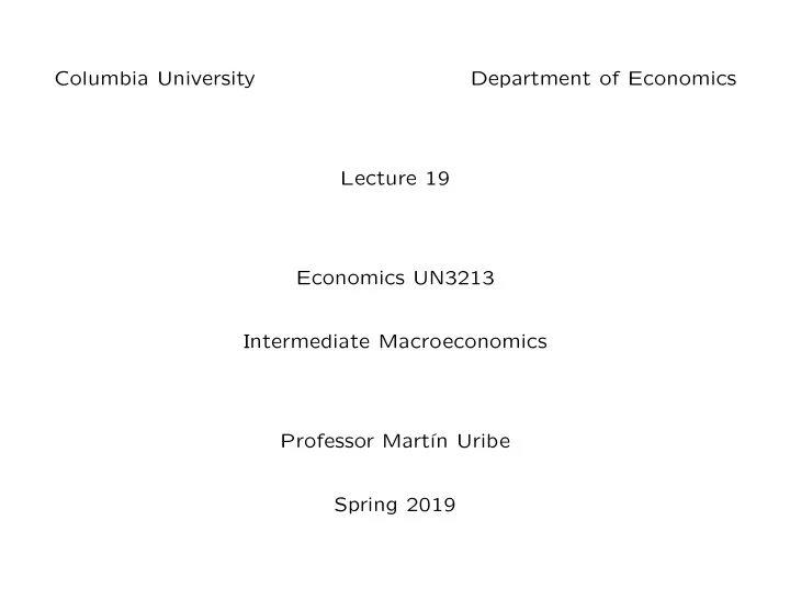 columbia university department of economics lecture 19