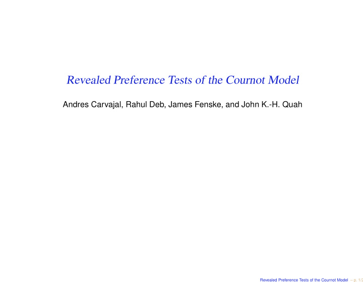 revealed preference tests of the cournot model