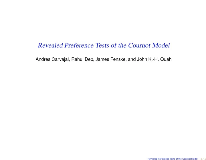 revealed preference tests of the cournot model