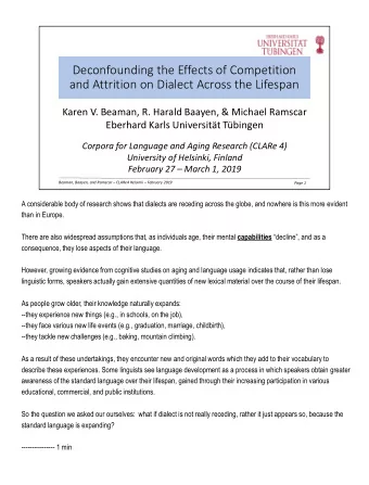 and Attrition on Dialect Across the Lifespan  Karen V. Beaman, R. Harald Baayen, &amp; Michael