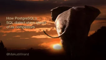 How PostgreSQLs  SQL dialect stays ahead   of its competitors  @MarkusWinand  Im sorry!