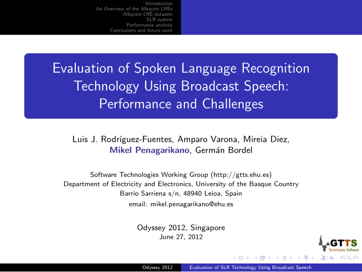 evaluation of spoken language recognition technology