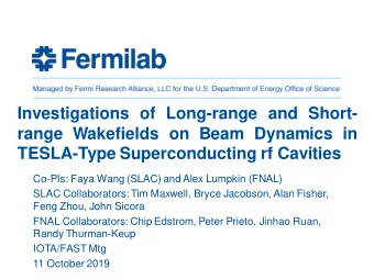 Investigations of Long-range and Short-  range Wakefields on Beam Dynamics in  TESLA-Type