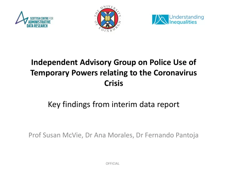 independent advisory group on police use of temporary