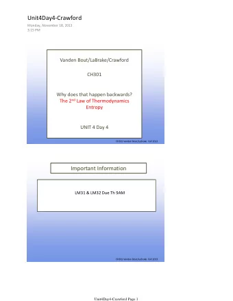 Unit4Day4-Crawford  Monday, November 18, 2013  3:15 PM  Vanden Bout/LaBrake/Crawford  CH301  Why