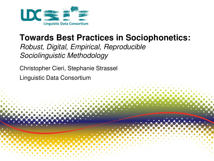 towards best practices in sociophonetics