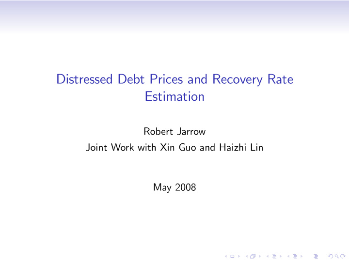 distressed debt prices and recovery rate estimation