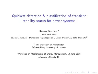 Quickest detection &amp; classification of transient  stability status for power systems Jhonny