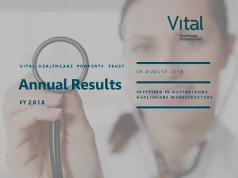 Annual Results  IN V E S T IN G  IN A U S T R A L A S IA S  H E A L T H C A R E IN F R A S T R U C
