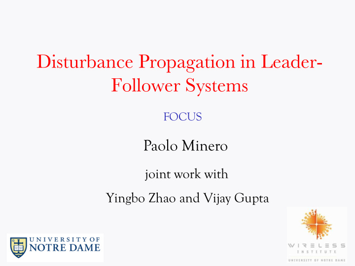disturbance propagation in leader follower systems