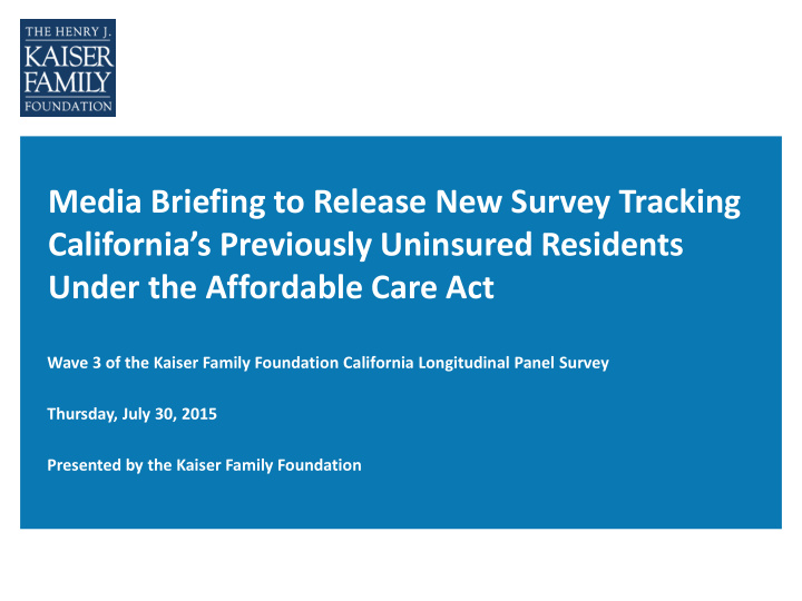 california s previously uninsured residents