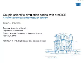 Couple scientific simulation codes with preCICE  A journey towards sustainable research software