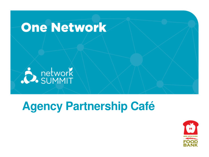 agency partnership caf caf purpose