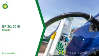 BP 3Q 2019  Results  29 October 2019  keep advancing  BP 3Q 2019 RESULTS  1  Craig Marshall  Head