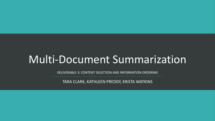multi document summarization