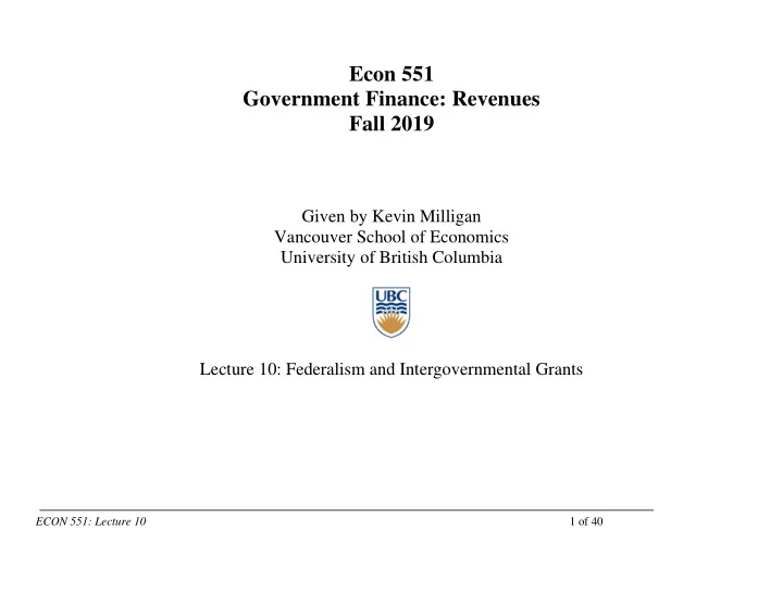 econ 551 government finance revenues fall 2019