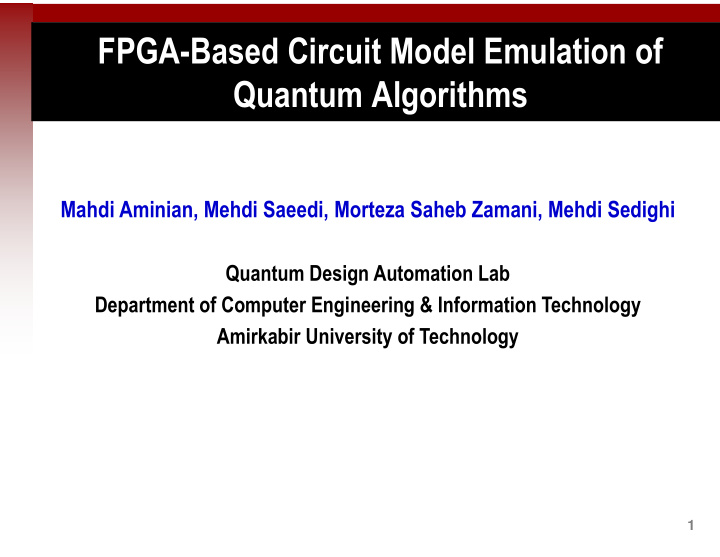 fpga based circuit model emulation of quantum algorithms