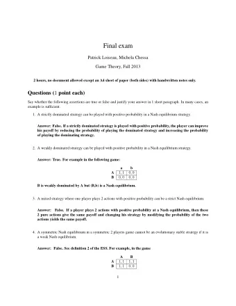 Final exam  Patrick Loiseau, Michela Chessa  Game Theory, Fall 2013  2 hours, no document allowed