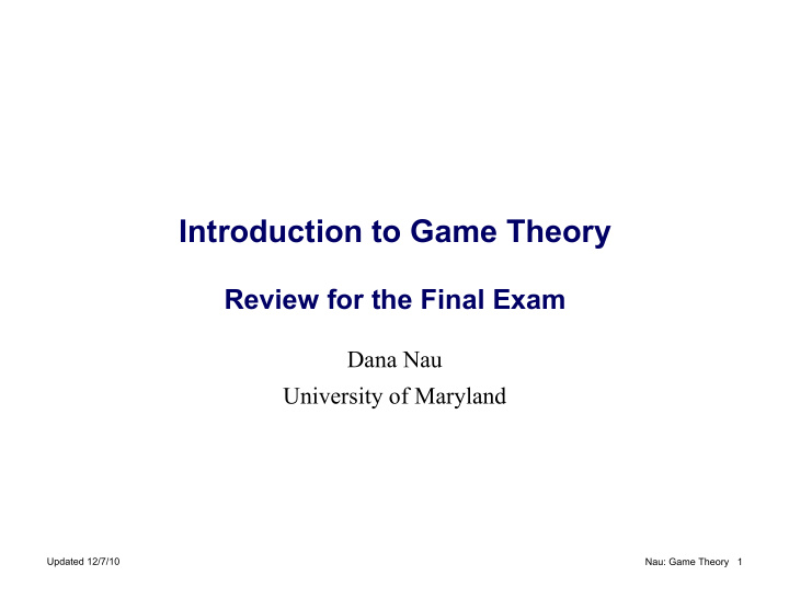 introduction to game theory review for the final exam