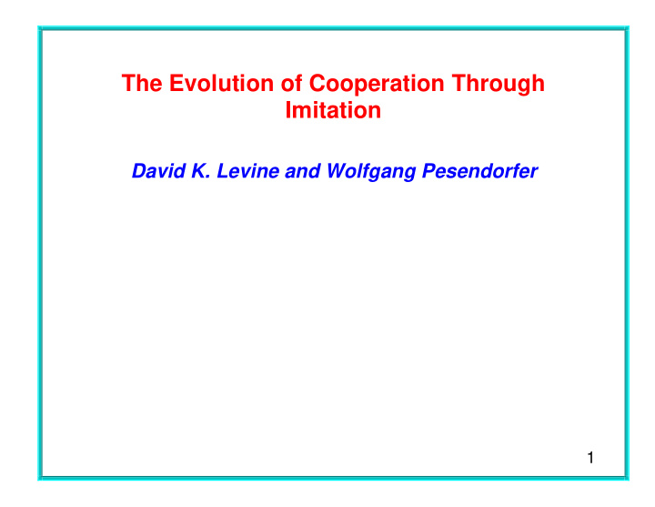 the evolution of cooperation through imitation