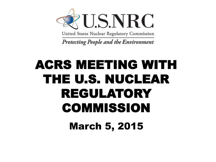 acrs crs mee meeting ting with with the the u s s nucle