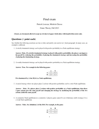 Final exam  Patrick Loiseau, Michela Chessa  Game Theory, Fall 2013  2 hours, no document allowed