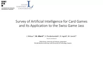 Survey of Artificial Intelligence for Card Games  and Its Application to the Swiss Game Jass J.