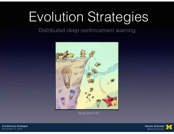 Evolution Strategies  Distributed deep reinforcement learning  (blog.otoro.net)  Evolutionary