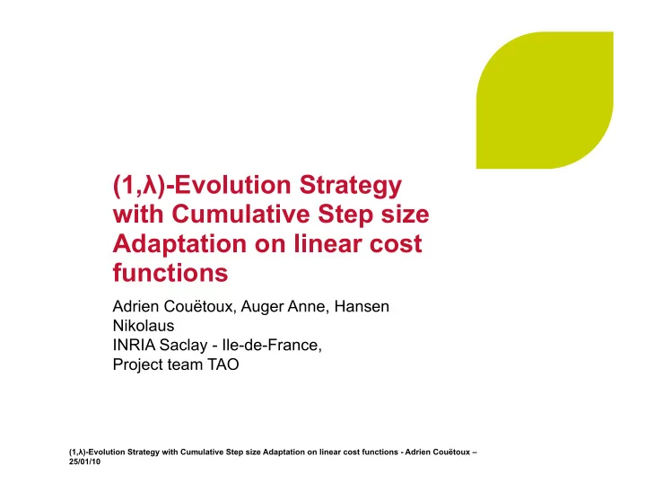 1 evolution strategy with cumulative step size adaptation