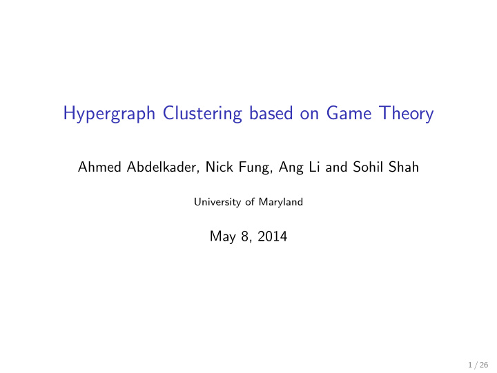 hypergraph clustering based on game theory