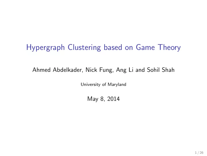 hypergraph clustering based on game theory
