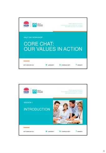 OUR VALUES IN ACTION  SESSION 1  INTRODUCTION  1  BACKGROUND  NSW Health your say Feedback