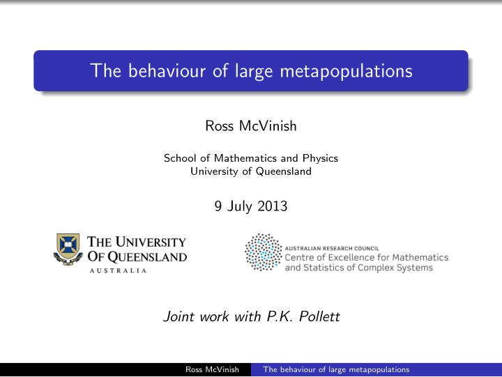 the behaviour of large metapopulations