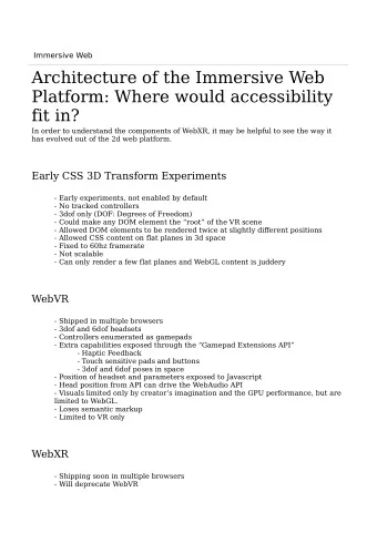 Architecture of the Immersive Web  Platform: Where would accessibility  fit in?  In order to