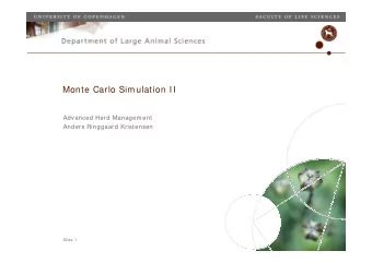 Monte Carlo Simulation II  Advanced Herd Management  Anders Ringgaard Kristensen  Slide 1  State of