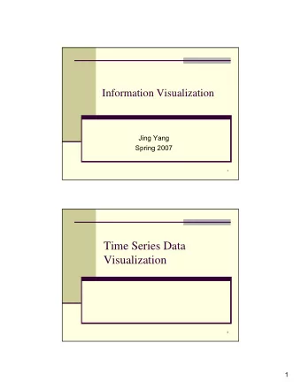 Time Series Data  Visualization  2  1  Time Series Data  Fundamental chronological component to