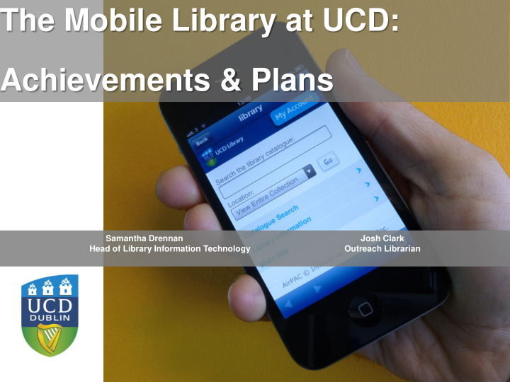 the mobile library at ucd achievements plans